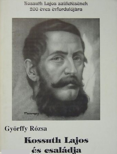 Gyrffy Rzsa - Kossuth Lajos s csaldja
