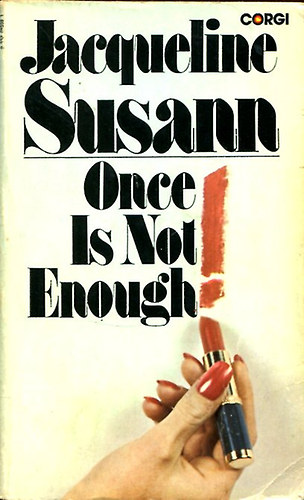 Jacqueline Susann - Once is not enough
