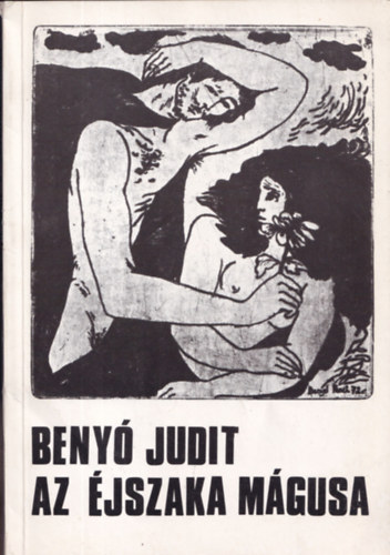 Beny� Judit - Az �jszaka m�gusa (dedik�lt)
