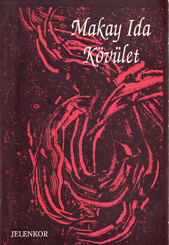 Makay Ida - Kövület
