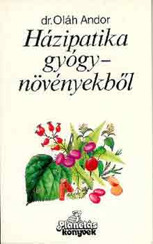 Dr. Ol�h Andor - H�zipatika gy�gyn�v�nyekb�l