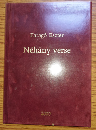 Farag Eszter - Nhny verse
