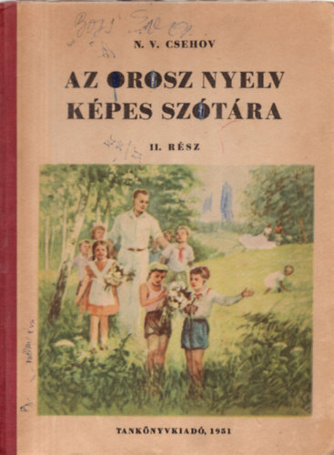 N. V. Csehov - Az orosz nyelv k�pes sz�t�ra II.r�sz
