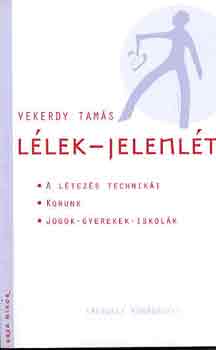 Vekerdy Tams - Llek-jelenlt