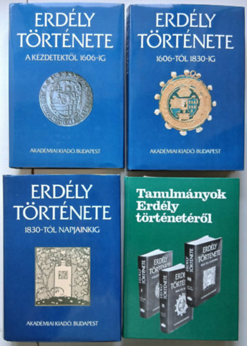 K�peczi B�la  (f�szerkeszt�) - Erd�ly T�rt�nete I-III. + Tanulm�nyok Erd�ly t�rt�net�r�l (kieg�sz�t� k�nyv)
