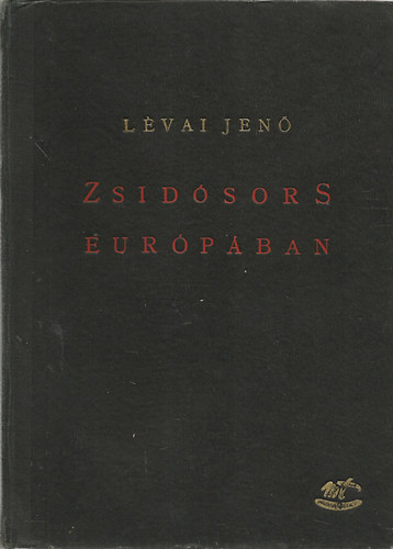 Lvai Jen - Zsidsors Eurpban