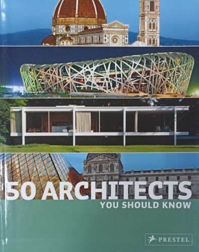 Kristina Lowis, Sabine Thiel-Siling Isabel Kuhl - 50 Architects -  You should know