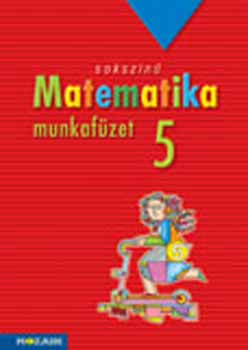 Csord�s Mih�ly; Konf�r L�szl�; Pint�r Kl�ra - Soksz�n� matematika - munkaf�zet 5.o. (Megold�sok)