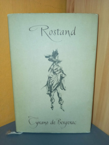 Edmond Rostand - Cyrano de Bergerac - dráma öt felvonásban