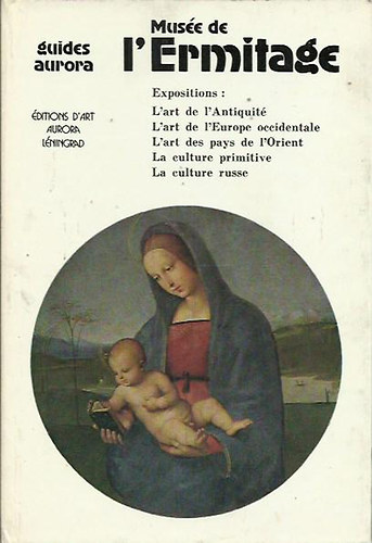 Youri Chapiro - Musée De L'Ermitage. Guide Illustré