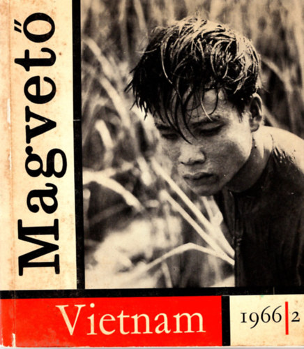 Makai Gyrgy - Vietnam 1966/2