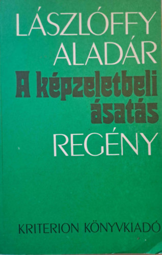 Lszlffy Aladr - A kpzeletbeli sats