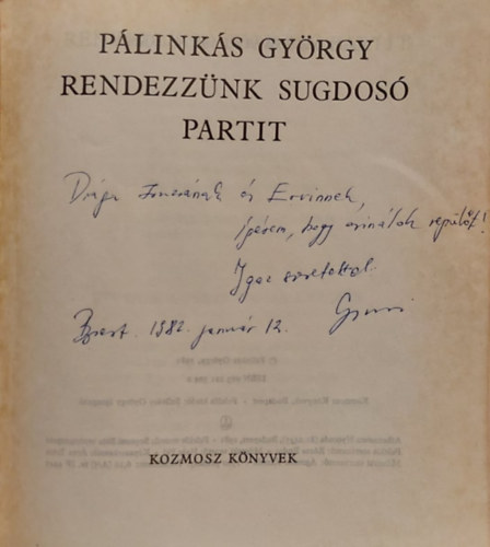 P�link�s Gy�rgy - Rendezz�nk s�gdos� partit