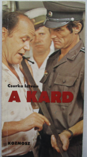 Csurka Istv�n - A kard