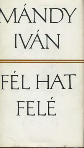 Mndy Ivn - Fl hat fel