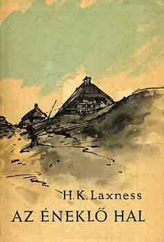H.K. Laxness - Az nekl hal