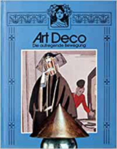 Merit Verlag - Art deco: Die aufregende bewegung