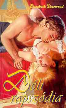 ELizabeth Sherwood - Déli rapszódia