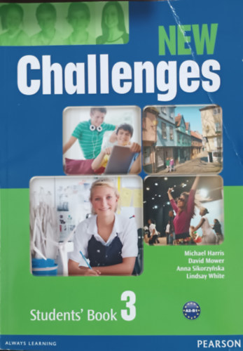 David Mower, Anna Sikorzynska, Lindsay White Michael Harris - New Challanges Students' Book 3