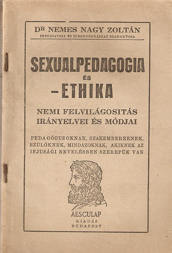 Dr. Nemes Nagy Zoltn - Sexualpedagogia s -ethika