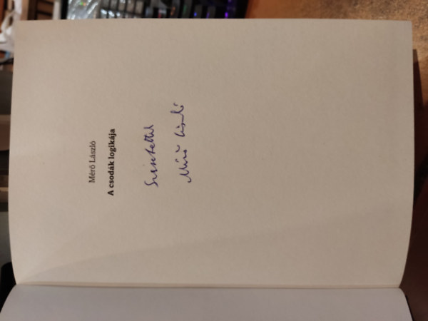 M�r� L�szl� - A csod�k logik�ja