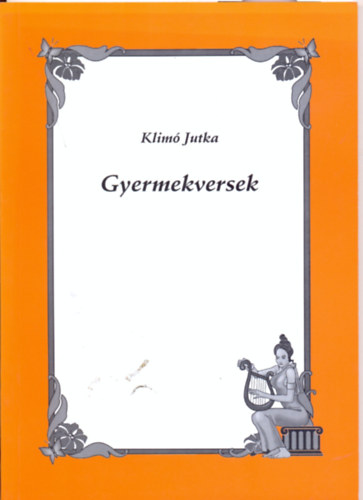 Klim� Jutka - Gyermekversek