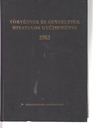 Trvnyek s rendeletek hivatalos gyjtemnye 1983 I.