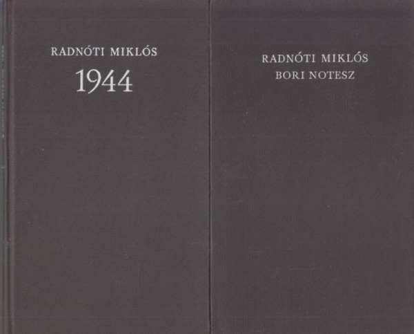 Radn�ti Mikl�s - Bori notesz I-II.