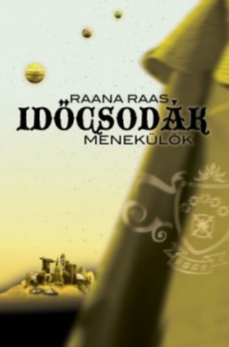 Raana Raas - Idcsodk 3. - Meneklk