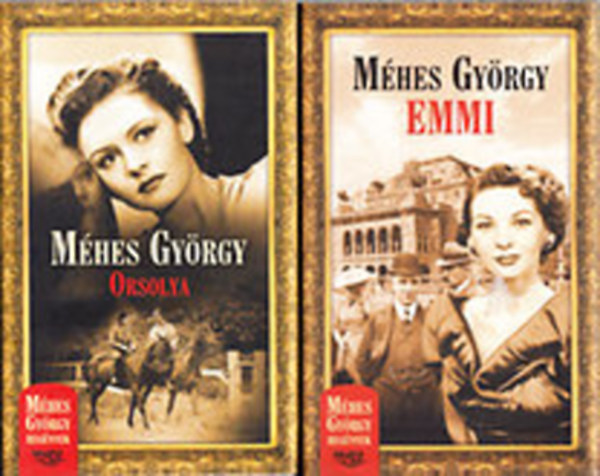 Méhes György - Orsolya + Emmi (2 mű)