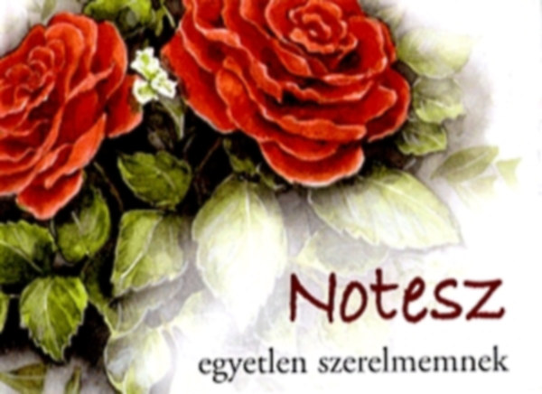 Helen Exley - Notesz egyetlen szerelmemnek