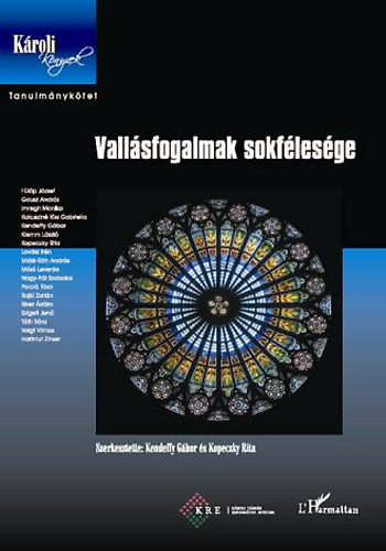 Kendeffy Gbor; Kopeczky Rita - Vallsfogalmak sokflesge