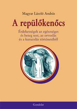 Magyar Lszl Andrs - A replkencs