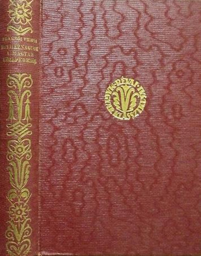 Frakni Vilmos - Egyhznagyok a magyar kzpkorbl