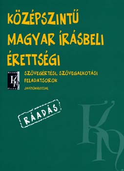 Sz�csn� Dr. Hark� Enik� - K�z�pszint� magyar �r�sbeli �retts�gi r�ad�s