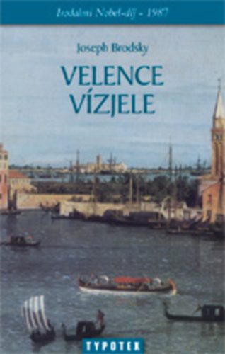 Joseph Brodsky - Velence vzjele