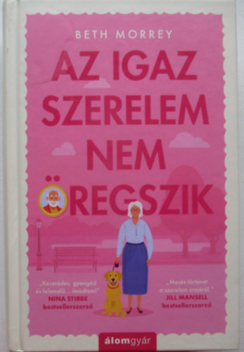 Beth Morrey - Az igaz szerelem nem regszik
