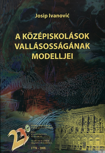 Josip Ivanović - A középiskolások vallásosságának modelljei