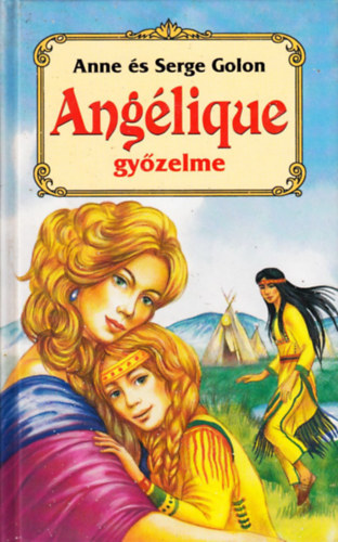 Anne s Serge Golon - Anglique gyzelme