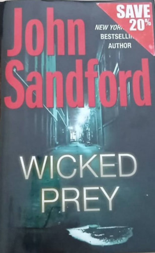 John Sandford - Wicked Prey