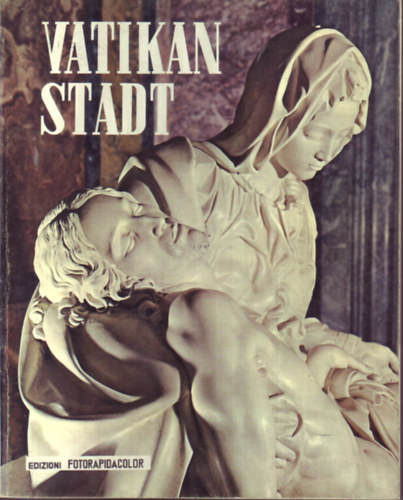 Santini Loretta - Die Vatikan Stadt