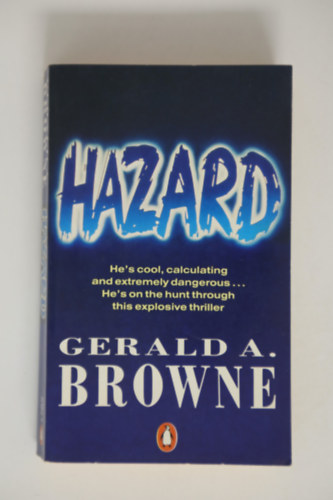 Gerald A. Browne - Hazard (angol nyelvű)