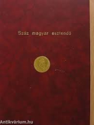 Babits Kiad� - Sz�z magyar esztend�