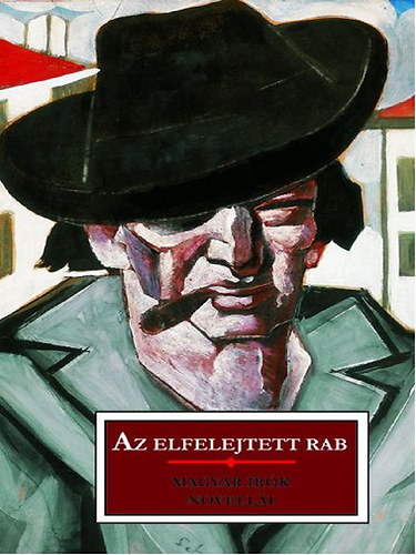 Krssi P. Jzsef  (szerk.) - Az elfelejtett rab