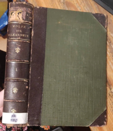 A vulkanizmus I. rész - Der Vulkanismus I. band