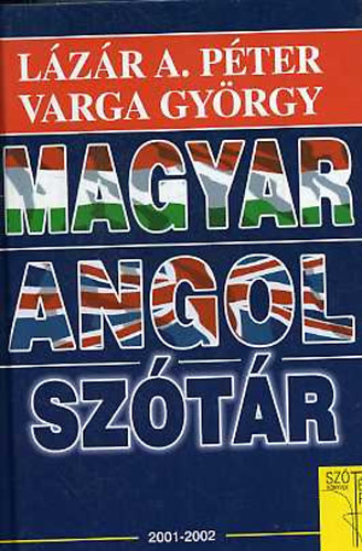 Varga Gy.-Lzr A. P. - Magyar-angol sztr