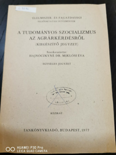Hajnczkyn Dr. Miklsi va - A tudomnyos szocializmus az agrrkrdsrl