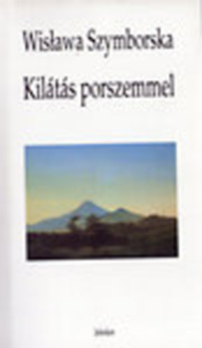 Wislawa Szymborska - Kilts porszemmel
