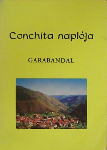 Conchita Gonzales - Conchita naplja -Garabandal-