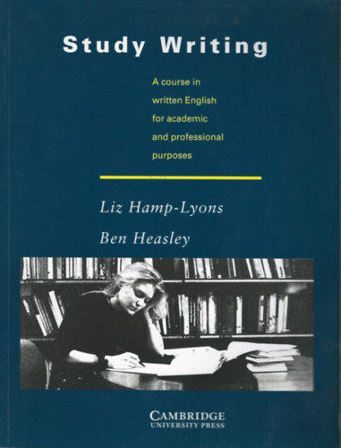 Liz; Heasley, Ben Hamp-lyons - Study Writing - Book